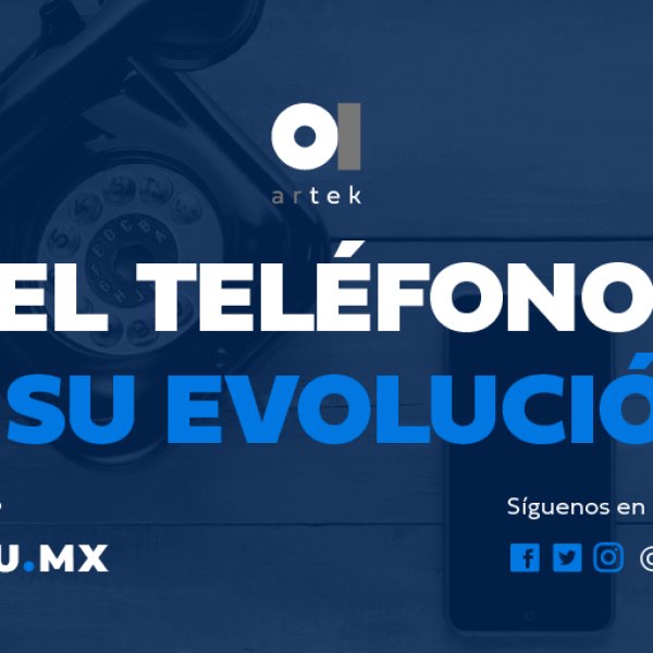 POSTS_EL-TELEFONO-Y-SU-EVOLUCION_ARTEK_TW